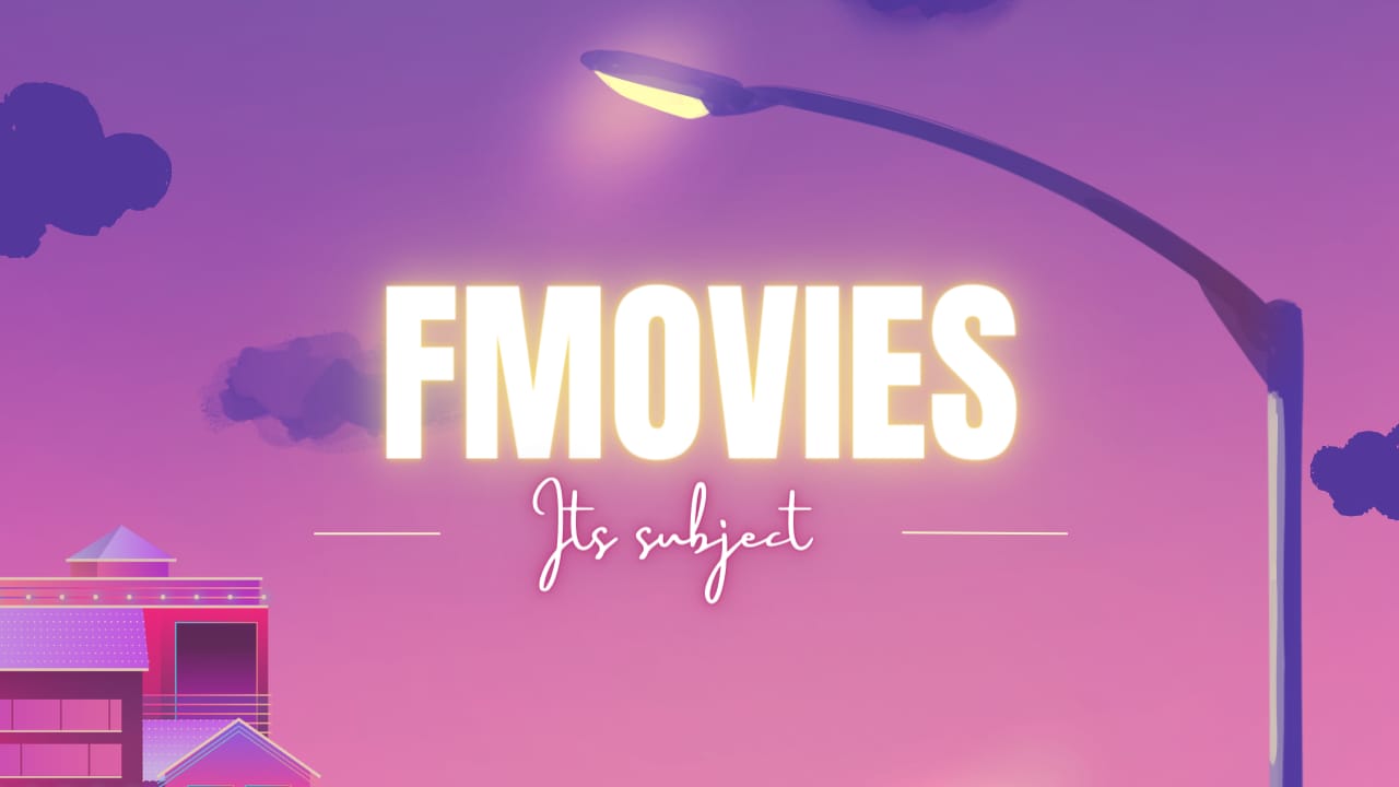 fmovies / complete guideline about fmovies